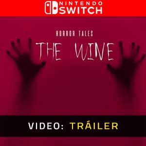 HORROR TALES The Wine Nintendo Switch Vídeo Del Tráiler