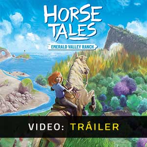 Horse Tales Emerald Valley Ranch - Tráiler de Vídeo