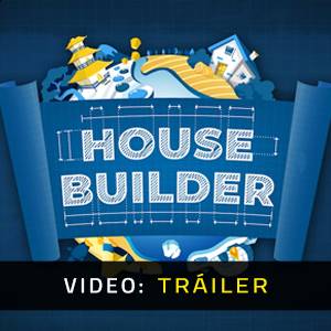 House Builder - Video Trailer
