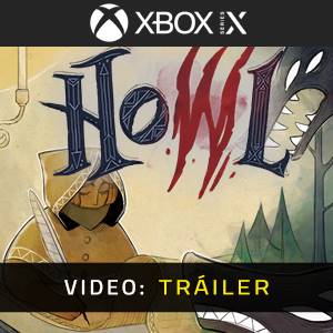 Howl - Tráiler