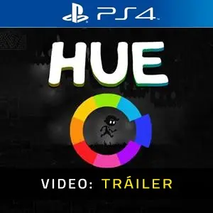 Hue PS4 - Tráiler