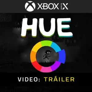 Hue Xbox Series - Tráiler