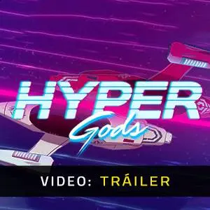 Hyper Gods - Tráiler del Juego