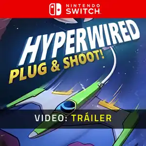 HYPERWIRED Nintendo Switch - Video Tráiler