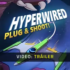 HYPERWIRED - Video Tráiler