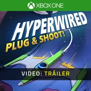 HYPERWIRED Xbox One - Video Tráiler