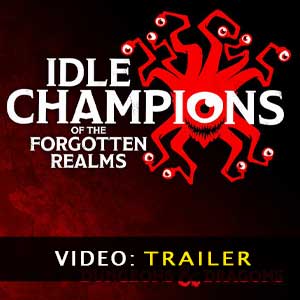 Idle Champions of the Forgotten Realms Tráiler del juego