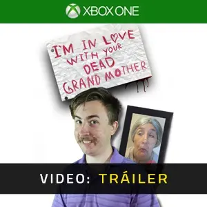 I'm in Love With Your Dead Grandmother Xbox One - Tráiler del Vídeo