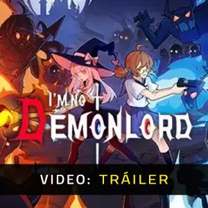 I'm No Demonlord – Tráiler