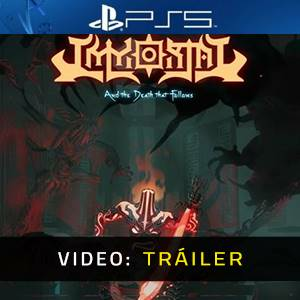 IMMORTAL And The Death That Follows Playstation 5