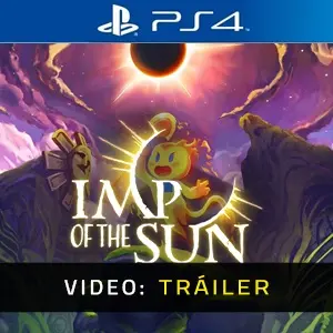 Imp of the Sun PS4 - Tráiler del Vídeo