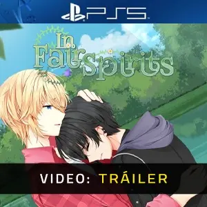 In Fair Spirits PS5 - Tráiler