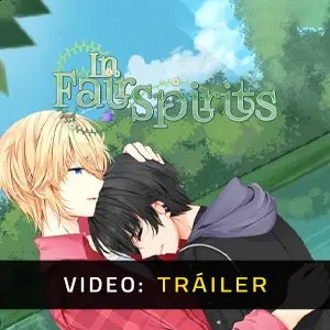 In Fair Spirits - Tráiler
