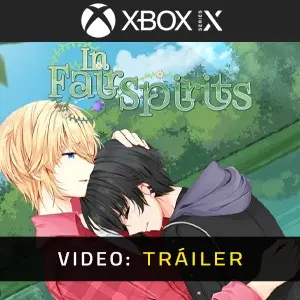 In Fair Spirits Xbox Series - Tráiler
