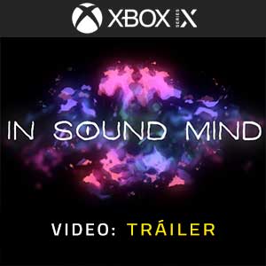 In Sound Mind Xbox Series X Vídeo En Tráiler