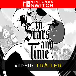 In Stars and Time Nintendo Switch - Tráiler