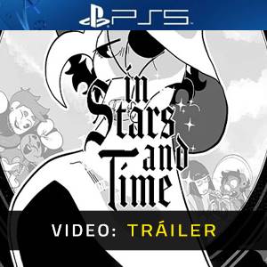 In Stars and Time PS5 - Tráiler
