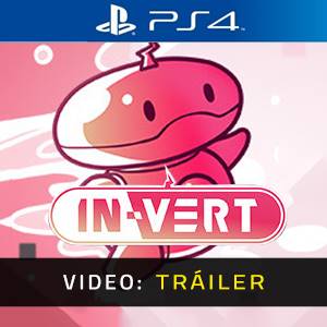IN-VERT PS4 - Tráiler