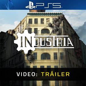 INDUSTRIA Video Tráiler del Juego