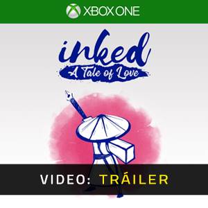 Inked: A Tale of Love Xbox One - Tráiler