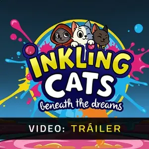 Inkling Cats Beneath the dreams - Video Tráiler
