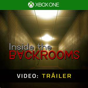 Inside the Backrooms Xbox One Tráiler del Juego