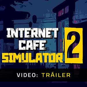 Internet Cafe Simulator 2 - Vídeo de la campaña