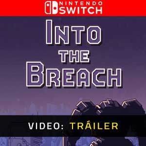 Into the Breach Nintendo Switch Video dela campaña