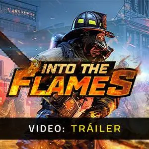 Into The Flames - Tráiler del Juego