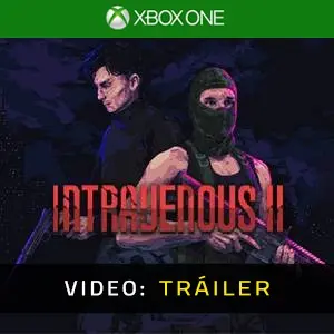 Intravenous 2 Xbox One - Tráiler