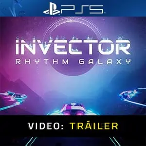 Invector Rhythm Galaxy PS5 Tráiler de Vídeo