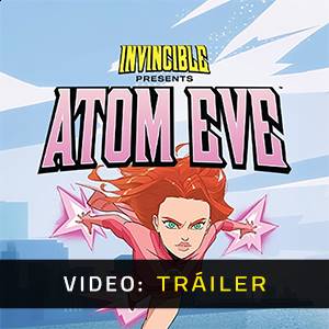 Invincible Presents Atom Eve - Tráiler de Video