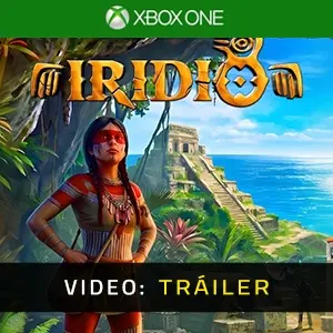 Iridio Xbox One – Tráiler