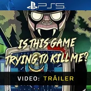 Is this Game Trying to Kill Me? PS5 - Video Tráiler