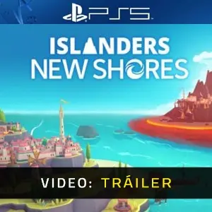 ISLANDERS: New Shores PS5 - Tráiler en Vídeo