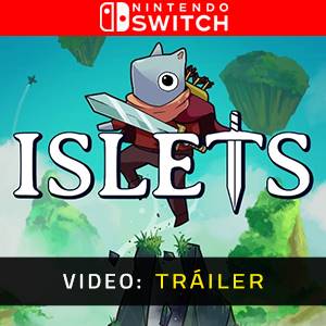 Islets Nintendo Switch - Tráiler