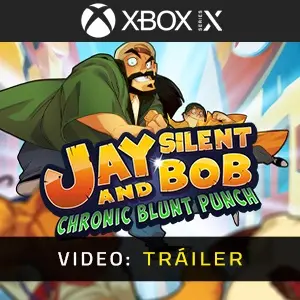 Jay and Silent Bob Chronic Blunt Punch Xbox Series - Tráiler