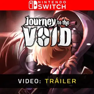 Journey to the Void Nintendo Switch - Video Tráiler