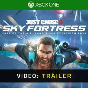 Just Cause 3: Sky Fortress Pack Xbox One - Tráiler
