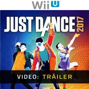 Just Dance 2017 Nintendo Wii U Tráiler del Juego