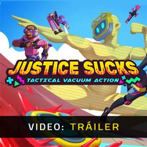 JUSTICE SUCKS Tactical Vacuum Action - Tráiler
