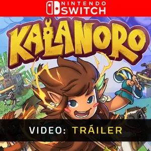 Kalanoro Nintendo Switch - Tráiler de Video