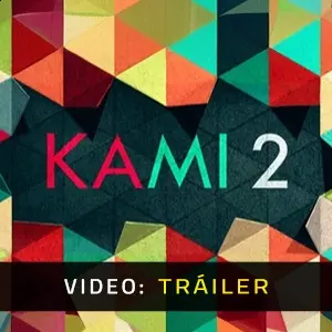 KAMI 2 - Tráiler
