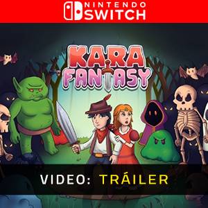 Kara Fantasy Nintendo Switch – Tráiler