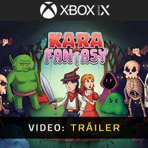 Kara Fantasy Xbox Series – Tráiler