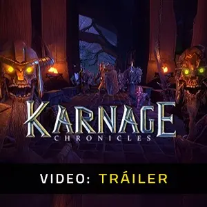 Karnage Chronicles - Tráiler de Video