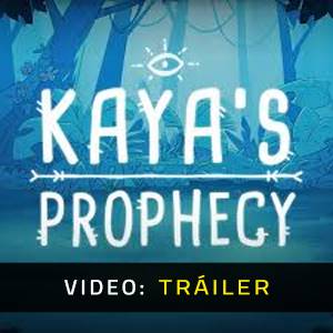 Kaya’s Prophecy – Tráiler