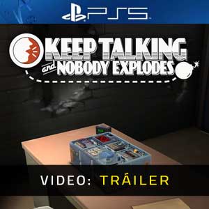 Keep Talking and Nobody Explodes PS5 - Tráiler