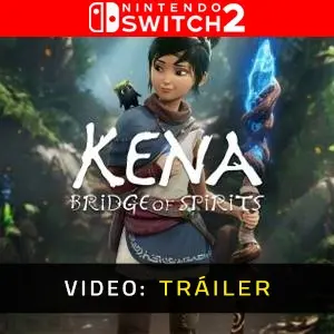 Kena Bridge of Spirits Nintendo Switch 2 Vídeo Del Tráiler