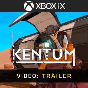 Kentum  Xbox Series - Tráiler del Vídeo